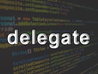 デリゲート（delegate）