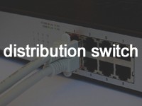 ディストリビューションスイッチ（distribution switch）