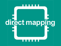 ダイレクトマップ方式（Direct Mapping Cache）