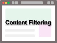 コンテンツフィルタリング（Content Filtering）