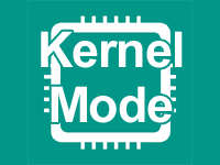 カーネルモード（Kernel Mode）